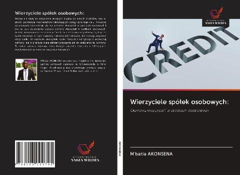 Wierzyciele spó¿ek osobowych: