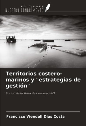 Territorios costero-marinos y "estrategias de gestión"