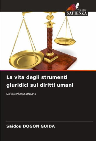 La vita degli strumenti giuridici sui diritti umani