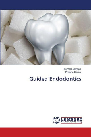 Guided Endodontics
