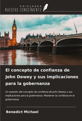 El concepto de confianza de John Dewey y sus implicaciones para la gobernanza