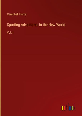 Sporting Adventures in the New World