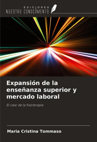 Expansión de la enseñanza superior y mercado laboral