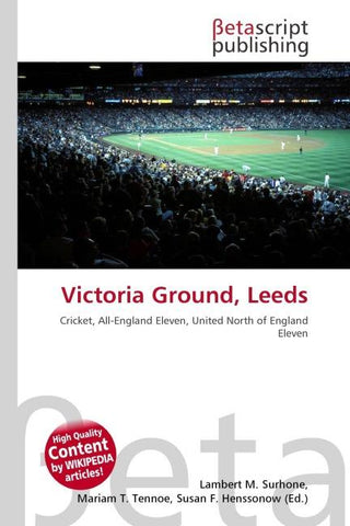 Victoria Ground, Leeds