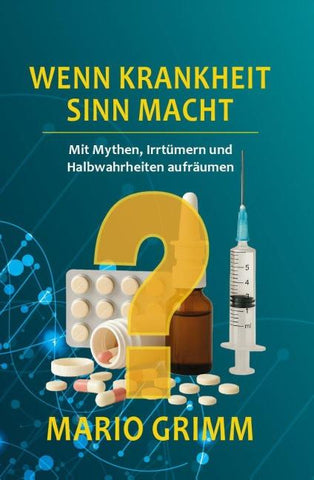 Wenn Krankheit Sinn macht