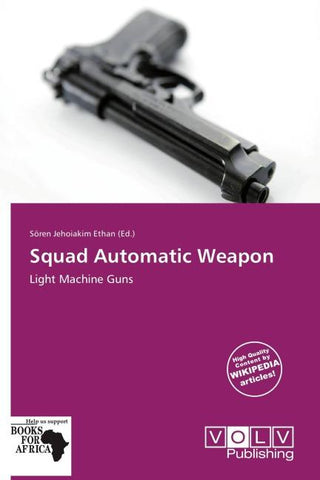 Squad Automatic Weapon