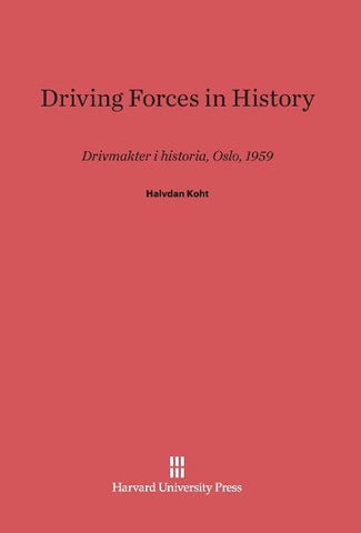 Driving Forces in History