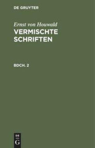 Vermischte Schriften. Bdch. 2