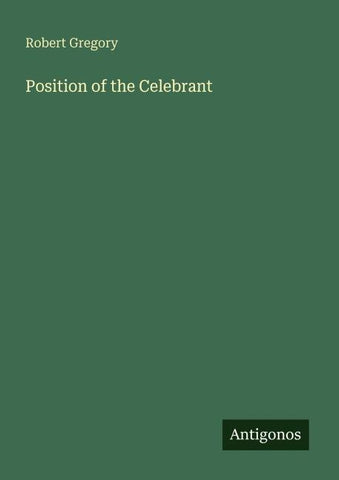 Position of the Celebrant