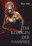 Die Königin der Vampire
