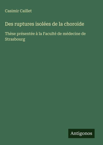Des ruptures isolées de la choroïde