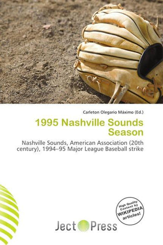 1995 Nashville Sounds Season