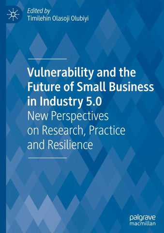 Vulnerability and the Future of Small Business in Industry 5.0
