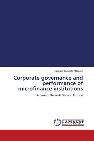 Corporate governance and performance of microfinance institutions