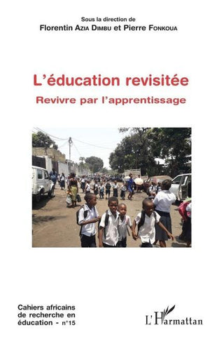 L'éducation revisitée