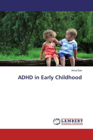 ADHD in Early Childhood