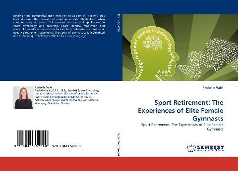 Sport Retirement: The Experiences of Elite Female Gymnasts