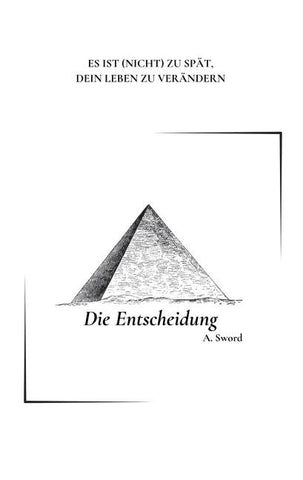 Die Entscheidung