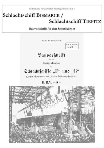 Schlachtschiff Bismarck / Schlachtschiff Tirpitz