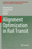 Alignment Optimization in Rail Transit
