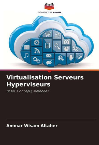 Virtualisation Serveurs Hyperviseurs