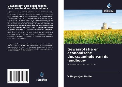 Gewasrotatie en economische duurzaamheid van de landbouw
