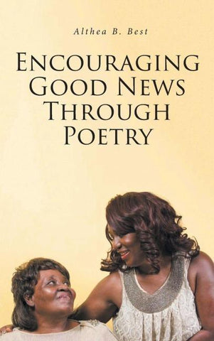 Encouraging Good News Through Poetry