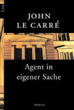 Agent in eigener Sache (Ein Smiley-Roman 7)