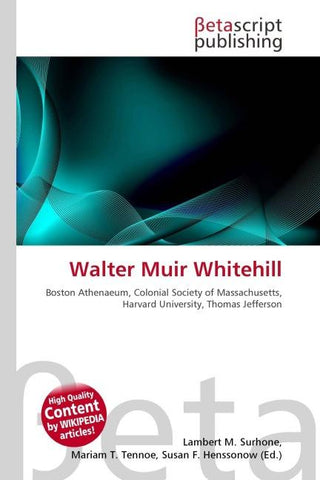 Walter Muir Whitehill