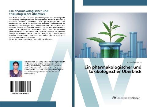 Ein pharmakologischer und toxikologischer Überblick