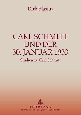 Carl Schmitt und der 30. Januar 1933