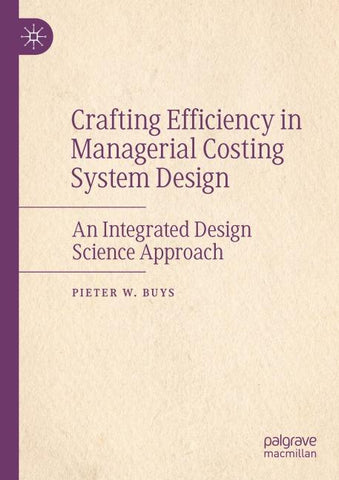 Crafting Efficiency in Managerial Costing System Design