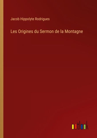 Les Origines du Sermon de la Montagne