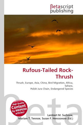 Rufous-Tailed Rock-Thrush
