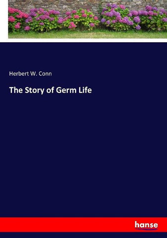 The Story of Germ Life