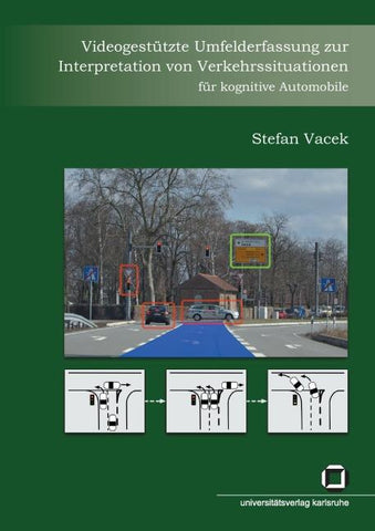 Videogestützte Umfelderfassung zur Interpretation von Verkehrssituationen für kognitive Automobile