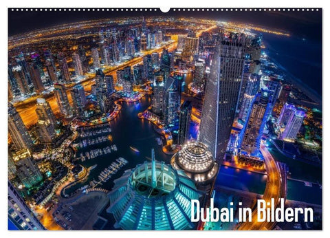 Dubai in Bildern (Wandkalender 2026 DIN A2 quer), CALVENDO Monatskalender