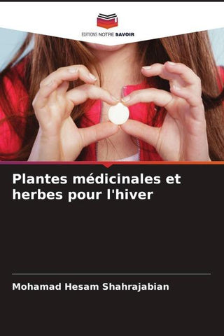 Plantes médicinales et herbes pour l'hiver