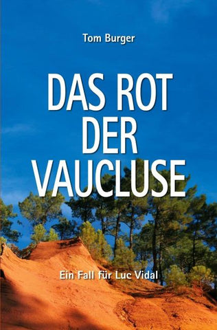 Das Rot der Vaucluse