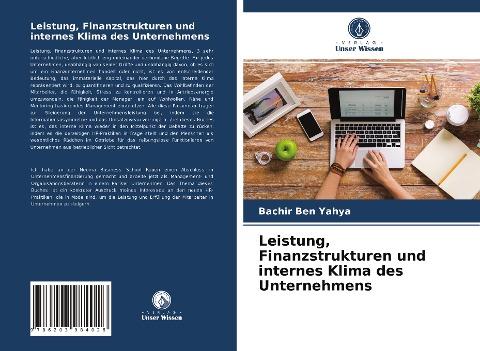 Leistung, Finanzstrukturen und internes Klima des Unternehmens