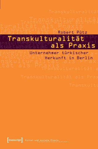 Transkulturalität als Praxis
