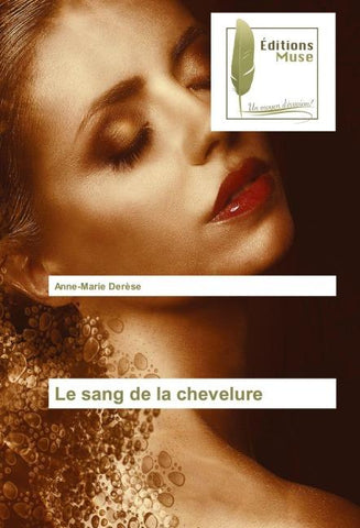 Le sang de la chevelure