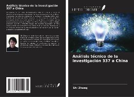 Análisis técnico de la investigación 337 a China