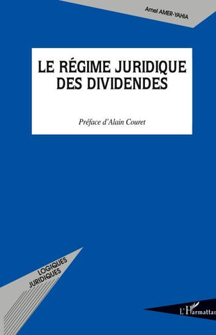 Le régime juridique des dividendes
