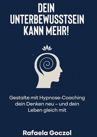 Dein Unterbewusstsein kann mehr!