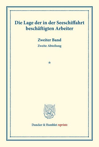 Die Lage der in der Seeschiffahrt beschäftigten Arbeiter.