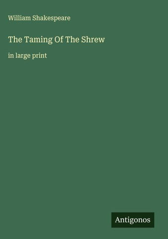 The Taming Of The Shrew