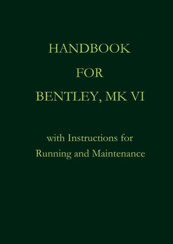 Handbook for Bentley, Mk. VI
