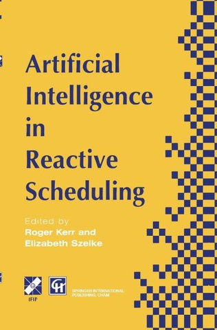 Artificial Intelligence in Reactive Scheduling