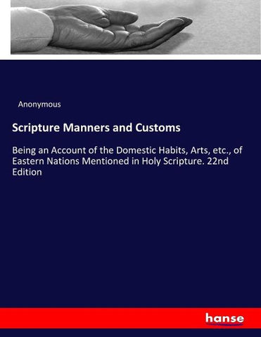 Scripture Manners and Customs